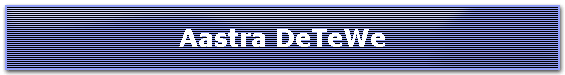 Aastra DeTeWe