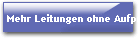 Mehr Leitungen ohne Aufpreis