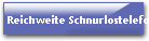 Reichweite Schnurlostelefone