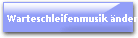 Warteschleifenmusik ndern